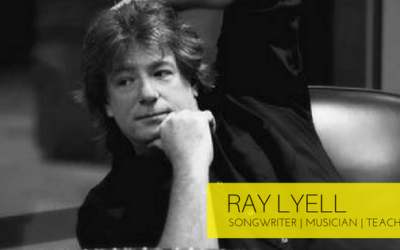 Ray Lyell: Rock Star Life, Songwriting and Social Media