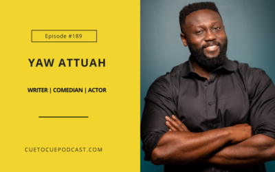 Yaw Attuah: Creative Risk-Taking, Comedy Writing, And Building Resilience